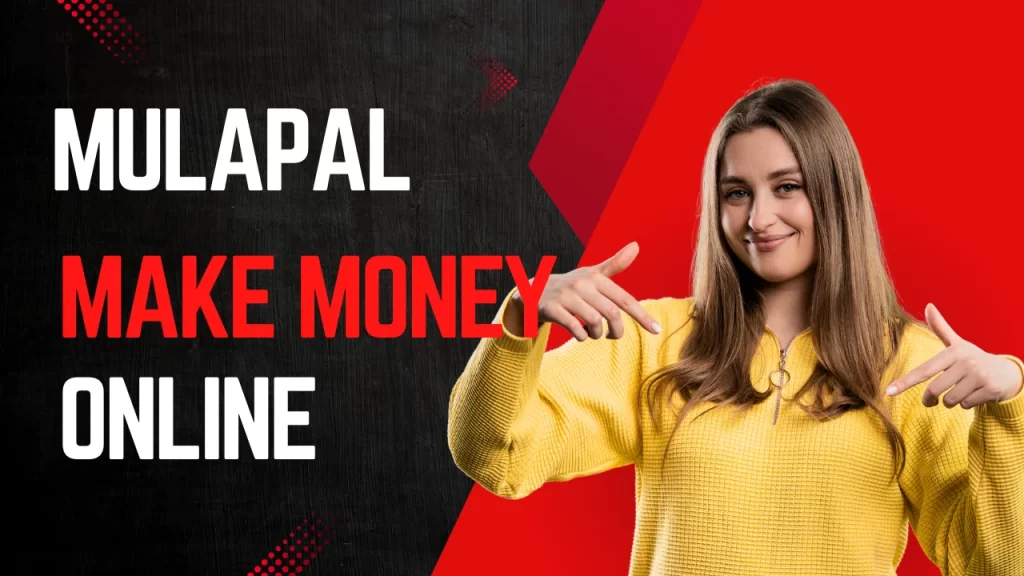 Mulapal Kenya – How to Register & Start Earning Online